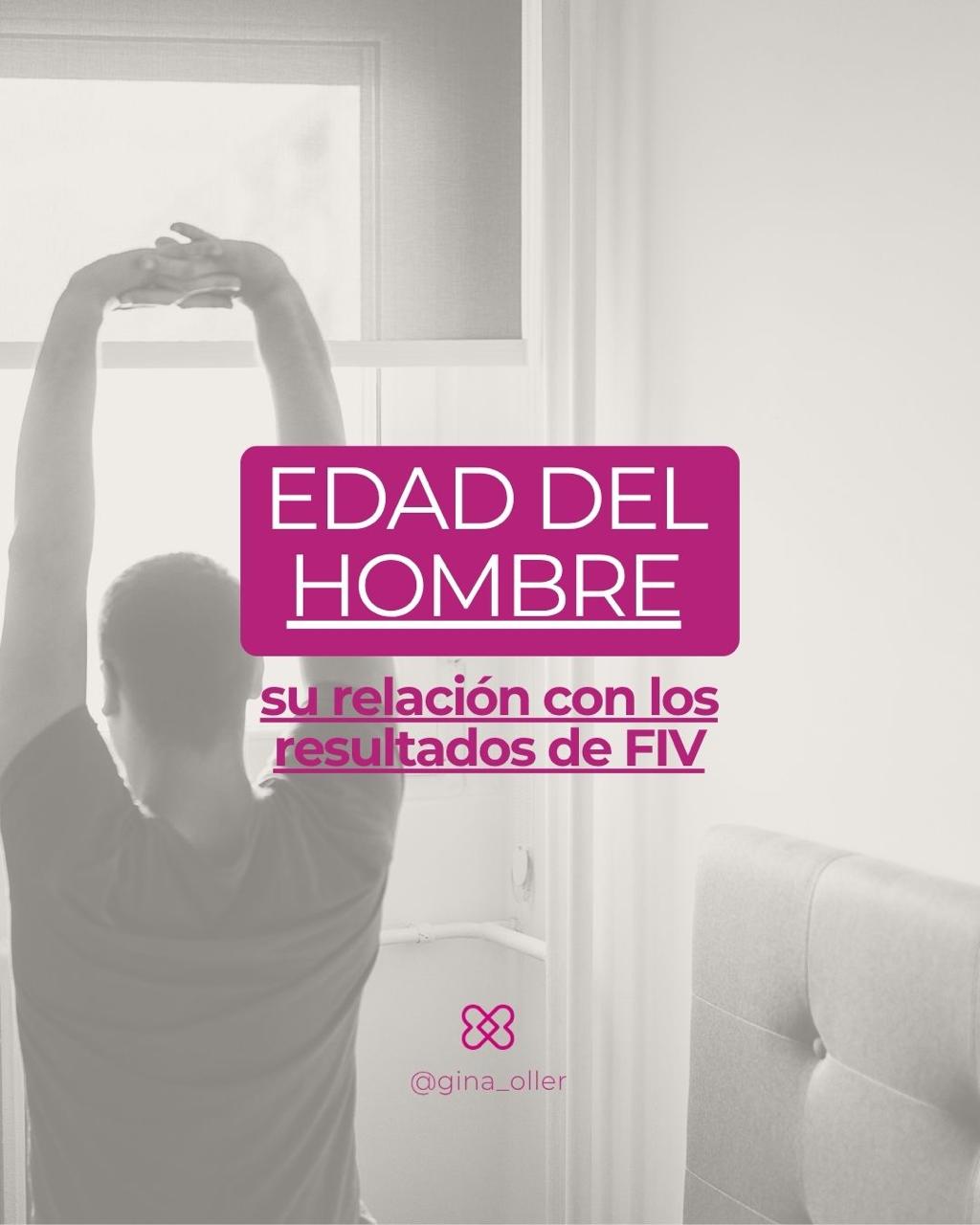 edad paterna FIV hombre